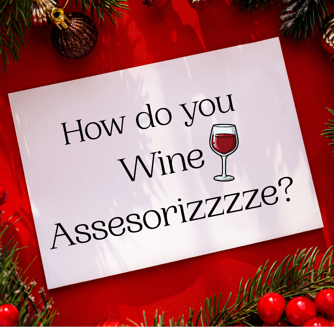 🍷Sip & Sparkle: The Wine Accessories You Need for Holiday Hosting